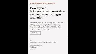 Pyro-layered heterostructured nanosheet membrane for hydrogen separation | RTCL.TV