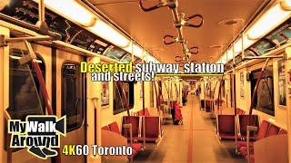 Subway and St Clair Station tour and an outdoor walk of empty streets (Toronto 4k Video)