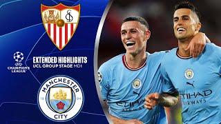 Sevilla vs. Man. City: Extended Highlights | UCL Group Stage MD 1 | CBS Sports Golazo