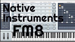 Native Instruments FM8 (No Talking)