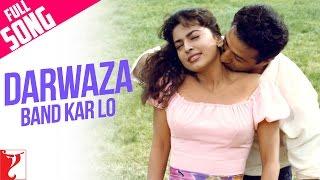 Darwaza Band Kar Lo - Full Song | Darr | Sunny Deol | Juhi Chawla