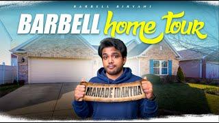 Barbell Home tour || Established 18th April 2022 ||