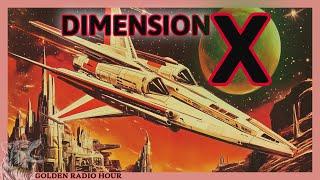 What Sci-Fi Wonders Lie Beyond Dimension X?