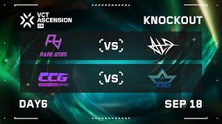 RA vs ALG - CCG vs XLG - KNOCKOUT - Day 6 - VCT Ascension CN