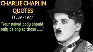 Best Charlie Chaplin Quotes - Life Changing Quotes By Charlie Chaplin - Charlie Chaplin Wise Quotes