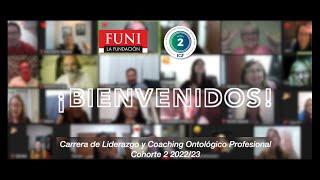 Cierre de la Carrera de Liderazgo y Coaching Ontológico Profesional - Cohorte 2 2022/23 - ICF-LEVEL2