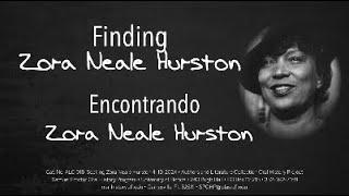 Finding Zora Neale Hurston. April 19, 2024