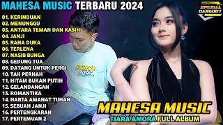 KERINDUAN - MENUNGGU - Tiara Amora - MAHESA MUSIC LAGU KLASIK - MAHESA MUSIC TERBARU 2024