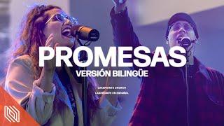 Promesas (Promises – Maverick City) Versión Bilingüe | Lakepointe en Español