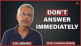 How To Answer SSB Interview Questions That Require Calculation | Doubt Clearance Session | Col Nehru