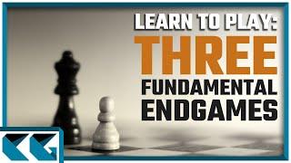 Chess Endgames: Learn to Play Basic Chess Endgames // Chess Endgame Fundamentals for Beginners