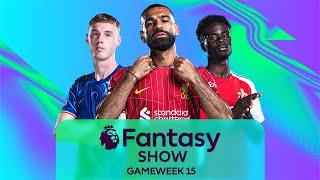 Are Salah, Palmer & Saka Essential? | Gameweek 15 | Fantasy Show