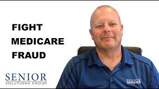 Fighting Medicare Fraud During Covid-19 - Senior Solutions Group