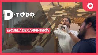 D Todo - Escuela de carpintería (05/11/2024)