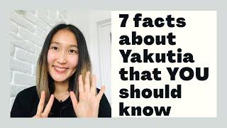 7 facts about Yakutia that YOU should know