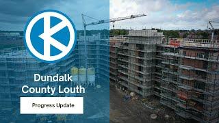 Dundalk, County Louth - Progress Update #KellyBrothers #BuildingExcellence #Dundalk