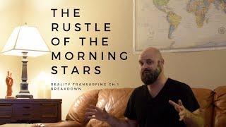 Reality Transurfing Ch 1 "The Rustle of the Morning Stars" Breakdown - Vadim Zeland