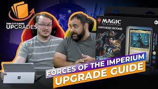 FORCES OF THE IMPERIUM Upgrade Guide | MTG Warhammer 40,000 Commander Deck