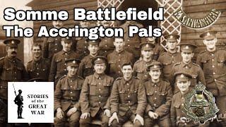 Accrington Pals at the Somme - July 1, 1916