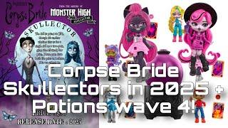 MONSTER HIGH NEWS! 2025 Corpse Bride Skullector + new Potions series 4 minis! (Featuring my gf!)