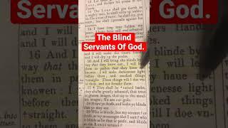 The Blind Servants Of #God . Isaiah 52:16 #israel #israelites