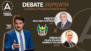 DEBATE DOS CANDIDATOS A PREFEITO DE ANDRÉ DA ROCHA