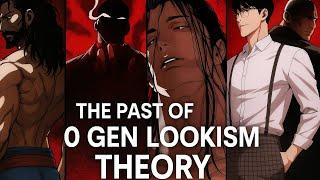 The Past Of 0 Gen Lookism Theory #the #past #of #0gen #theory #lookism