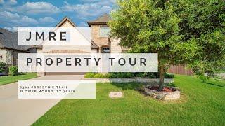 Property Tour: 6301 Crossvine Trail, Flower Mound TX 76226 [SOLD January 2021]