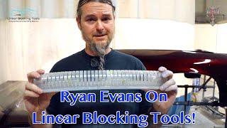 Ryan Evans Unboxes Linear Blocking Tools