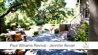 Pasadena Home Tour - Paul Williams Revival with Jennifer Bevan