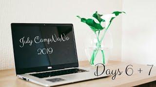 July CampNaNo 2019 - Days 6 + 7