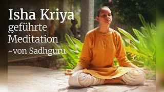 Isha Kriya -  geführte Meditation von Sadhguru