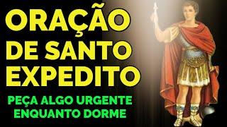 ORAÇÃO A SANTO EXPEDITO PARA PEDIR ALGO URGENTE