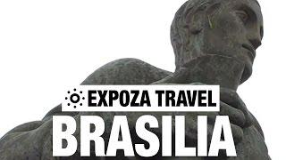 Brasilia Vacation Travel Video Guide