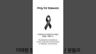 Pray for Itaewon