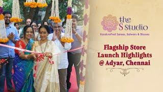 The S Studio | Store Inauguration  | New Flagship store | Saree Boutique