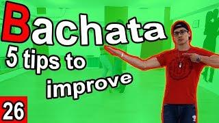 Bachata Basics | 5 Ways to Improve FAST in 2019 ! by Marius