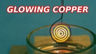 Glowing Copper - Amazing Chemical Reaction