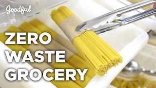 This Zero-Waste Grocery Store Should Be Everywhere | Goodful