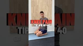 15. Knee Pain When Kneeling? Do THIS! #kneepaintips