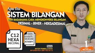 Sistem Bilangan (Desimal, Biner, dan Heksadesimal) - Informatika SMK Kelas 10