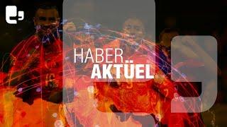 Haber Aktüel | 03.09.2023