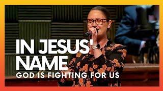 In Jesus' Name (God Is Fighting For Us) | POA Worship | Pentecostals of Alexandria