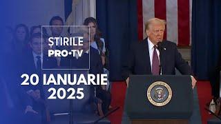 Știrile PRO TV - 20 Ianuarie 2025