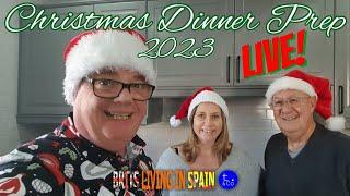 Christmas Dinner Prep LIVE with Brits Living In Spain