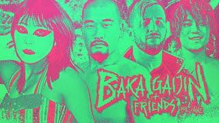 BAKA GAIJIN + FRIENDS VOL. 9 LIVE STREAM