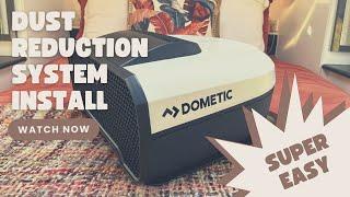 DOMETIC CARAVAN DUST REDUCTION SYSTEM INSTALL | SUPER EASY
