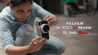 Fujifilm X100VI - Review by Neethu Thomas #fujifilmxindia #fujifilmx100vi #ytvideoes