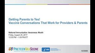 #PreteenVaxScene Webinar #11 NIAM Edition: Vaccine Convos That Work