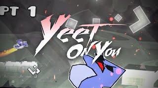 Yeet On You | Geometry Dash